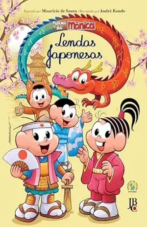 Turma da Mônica Lendas Japonesas – André Kondo