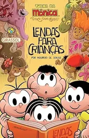 Turma da Mônica – Lendas para Crianças (Coleção Pop) – Paula Furtado