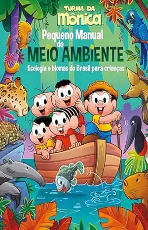 Turma da Mônica – Pequeno Manual do Meio Ambiente – Nina Nazario