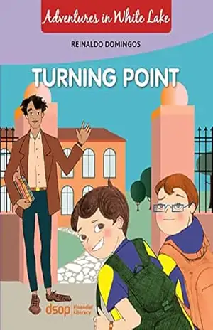 Turning Point (Adventure in White Lake) – Reinaldo Domingos