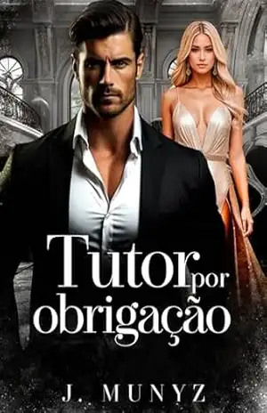 Tutor por Obrigação – J Munyz