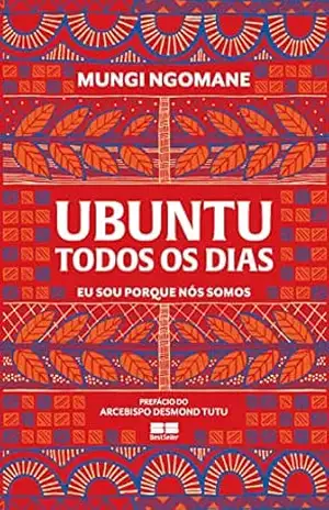 Ubuntu todos os dias – Mungi Ngomane