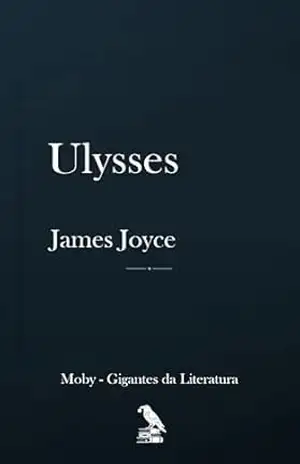 Ulisses: Tradução moderna para o português – James Joyce