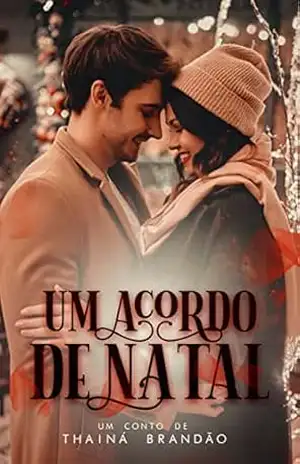 Um acordo de Natal – Thainá Brandão