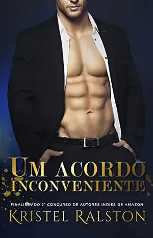 Um Acordo Inconveniente (Match Point – Livro 2): Volume autoconclusivo. – Kristel Ralston