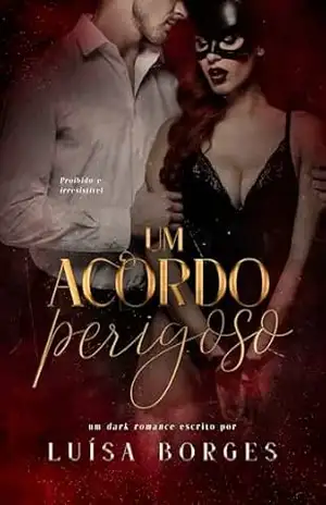 UM ACORDO PERIGOSO: age gap com pai solo e clube de BDSM – Luísa Borges