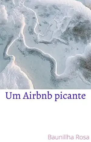 Um Airbnb picante - Baunilha Rosa