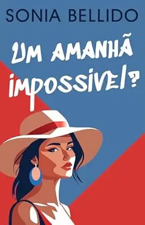 Um amanhã impossível? – Sonia Bellido Aguirre