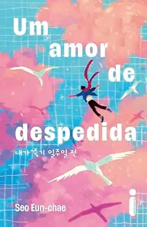 Um amor de despedida – Seo Eun-Chae