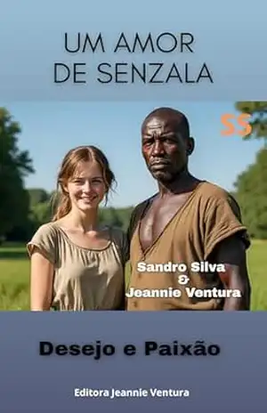 Um amor de senzala – Sandro  Silva