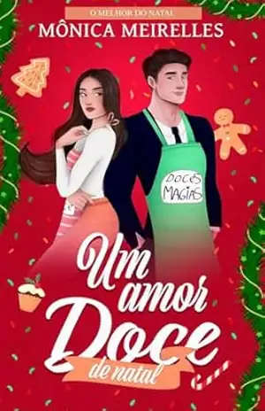 Um Amor Doce – Mônica Meirelles