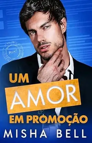 Um Amor Em Promoção – Misha Bell