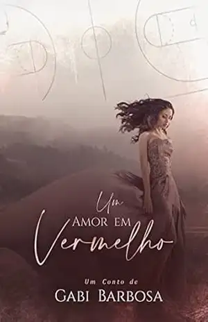 Um amor em vermelho – Gabi Barbosa