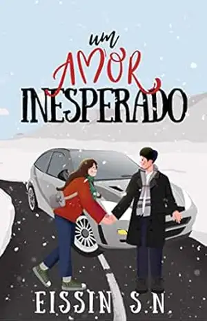 Um amor inesperado – Eissin S. N.
