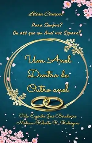 UM ANEL DENTRO DE OUTRO ANEL - LILIAN  CAMPOS