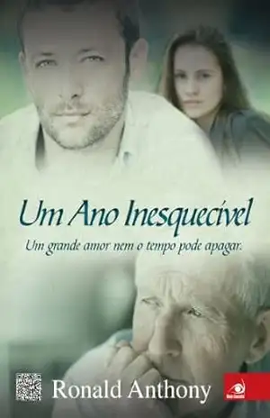 Um ano inesquecível – Ronald Anthony