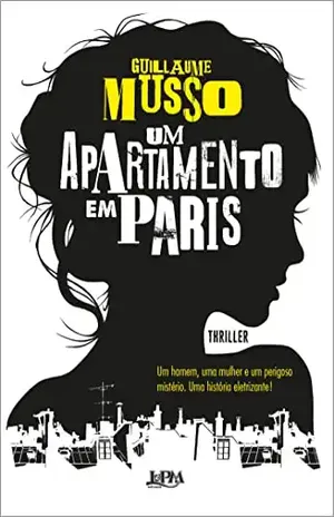 Um apartamento em Paris – Guillaume Musso