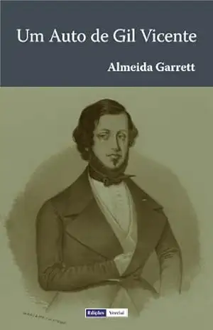 Um Auto de Gil Vicente – Almeida Garrett