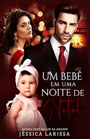 Um Bebê em uma Noite de Natal – Jéssica Larissa