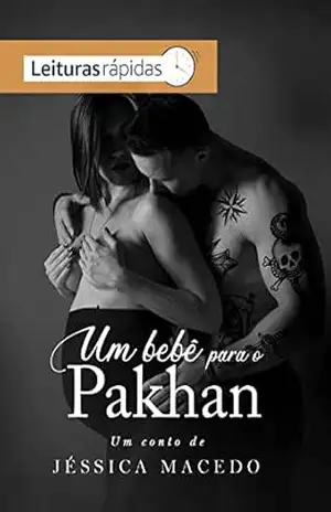 Um bebê para o Pakhan – Jéssica Macedo