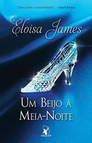 Um Beijo à Meia–Noite (Contos de fadas) – Eloisa James