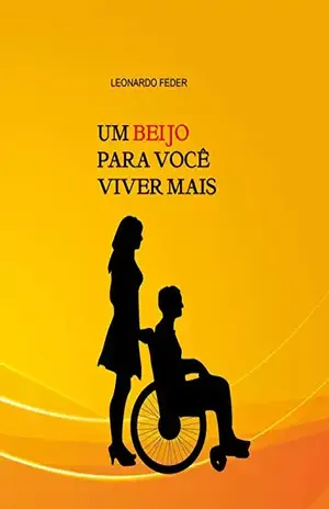 Um beijo para você viver mais - Leonardo Feder