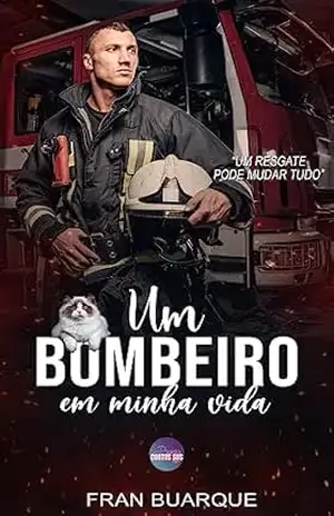 Um Bombeiro em Minha Vida – Fran  Buarque