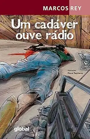 Um cadáver ouve rádio (Marcos Rey) – Marcos Rey