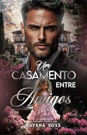 Um Casamento entre Amigos – Ravena Voss