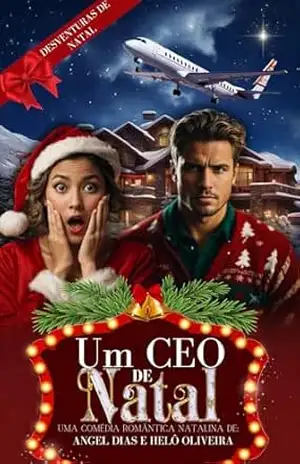 Um CEO de Natal: Uma Comédia Romântica Natalina – Helô  Oliveira