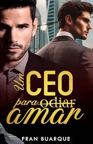 Um CEO para odiar/amar – Fran  Buarque