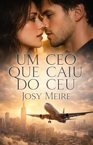 Um Ceo que caiu do Céu – Josy  Meire