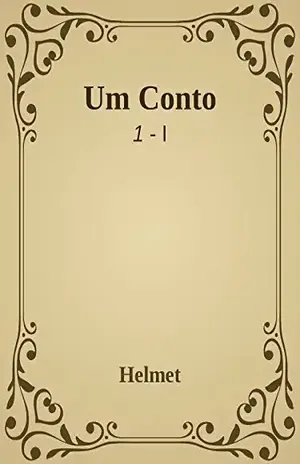 um Conto (1) – Helmet
