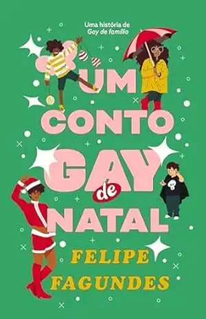 Um conto gay de Natal – Felipe Fagundes