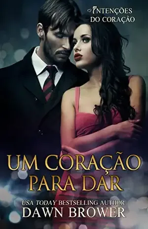 Um coração para dar – Dawn Brower