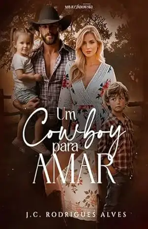 Um Cowboy para Amar (Meu Cowboy Livro 2) – J.C.  Rodrigues Alves