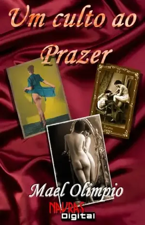 Um Culto ao Prazer - Mael Olimpio