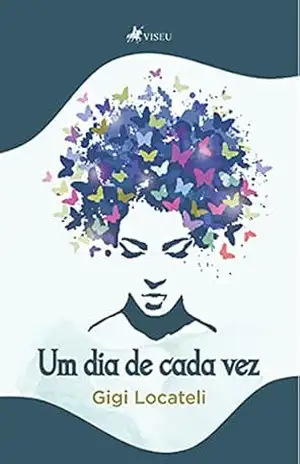 Um dia de cada vez - Gigi Locateli