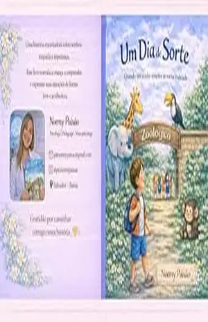 Um dia de Sorte: Quando um sonho simples vira realidade – Noemy Paixão