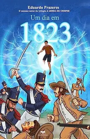 Um dia em 1823 – Eduardo Prazeres