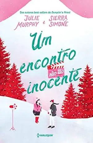 Um encontro (não tão) inocente – Julie Murphy