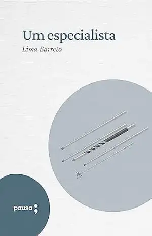 Um especialista – Lima Barreto