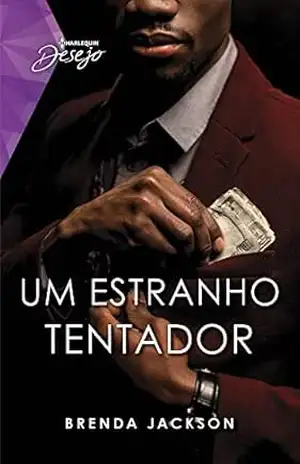 Um estranho tentador (Harlequin Desejo Livro 74) – Brenda Jackson
