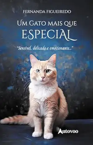 Um gato mais que especial – Fernanda Figueiredo