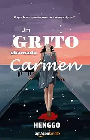 Um Grito Chamado Carmen: um conto lésbico sobre amor e vingança – Henggo