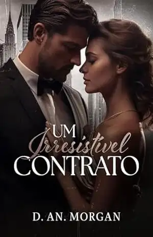 Um Irresistível Contrato – D. An. Morgan