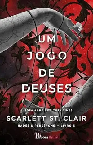 Um jogo de deuses (Hades & Perséfone Livro 6) – Scarlett St. Clair