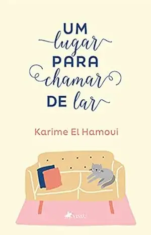 Um lugar para chamar de lar – Karime El Hamoui