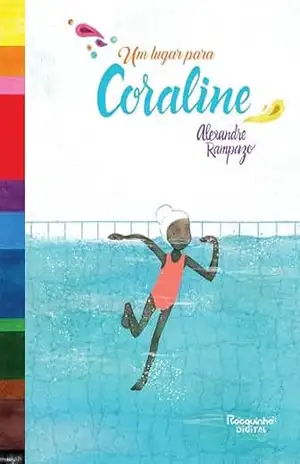 Um lugar para Coraline – Alexandre Rampazo