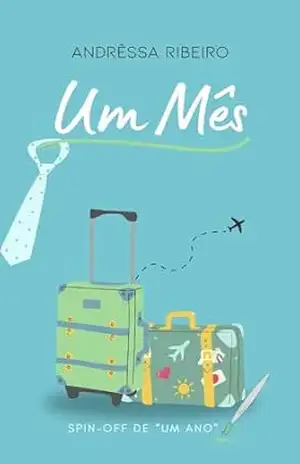 Um Mês – Andrêssa  Ribeiro